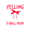 Teeball Tee Ball Tball Mom