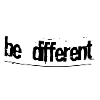 Be different