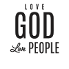 Love God Love People