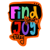 Find your joy today