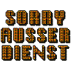 Sorry Ausser Dienst