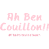 Ha ben couillon !!