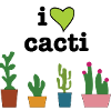 I love Cacti