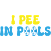 I pee in pools