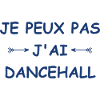 Je peux pas j'ai Dancehall