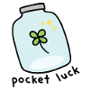Poche chance, pot de chance