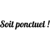 Sois Ponctuel