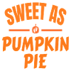 Sweet as Pumpkin Pie