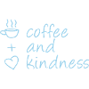 Coffee and Kindness