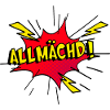 Allmächd fränkisch Franken