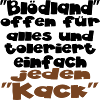 einfach jeden kack