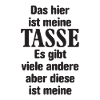 Tasse mit Spruch
