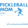 Sport Mom Definition Pickleball