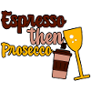 Espresso puis Prosecco 2