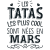 Anniversaire Tante Tata Mars Cadeau