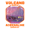 Vulkansucher, Adrenalin-Gläubiger - Volcano