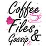 Coffee, Files & Gossip - HR Staff
