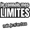 je connais mes limites