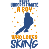 Never underestimate a ski boy