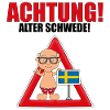 ACHTUNG! ALTER SCHWEDE!