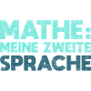 Mathe: Meine Zweite Sprache