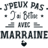 J'ai Bêtise Avec Marraine