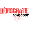 Démocratie Low Cost ?