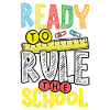 Ready to rule the school