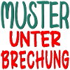 MUSTER UNTERBRECHUNG - GLAUBENSSÄTZE SPRÜCHE