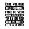 être policier