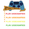 My daily routine gaming gamer