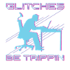 St�rungen sein trippin lustiger Computerprogrammie