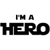 I am a hero (black)