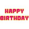 HAPPY BIRTHDAY. JOYEUX ANNIVERSAIRE. ANNIVERSAIRE.