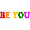 Be you