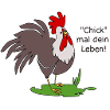 Chick mal dein Leben