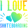 I love skateboarding
