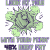 Look at you!