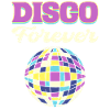 Disco Forever Disco Fanatic