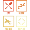 Food, sleeping, repeating planes