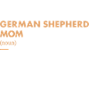German Shepherd Mom Definition