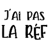 j'ai pas la réf