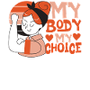 Feminist My Body My Choice