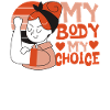 Feminist My Body My Choice