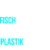 Fische Umweltschutz