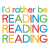 I'd rather be reading