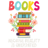 Books because reality is overrated