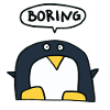 Gelangweilter Pinguin sagt Boring