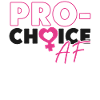 Feminist Pro-Choice Af