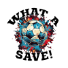 Soccer ball - What a Save!